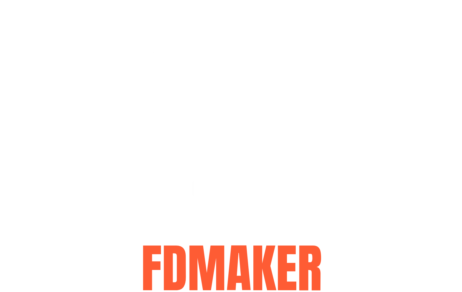 FDMaker